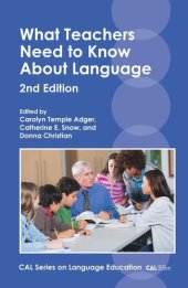 book What Teachers Need to Know About Language