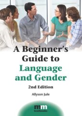 book ABeginner's Guide to Language and Gender