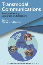 book Transmodal Communications: Transpositioning Semiotics and Relations