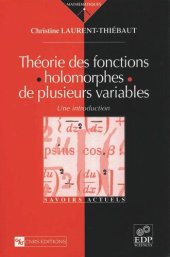 book Théorie des fonctions holomorphes de plusieurs variables: Une introduction