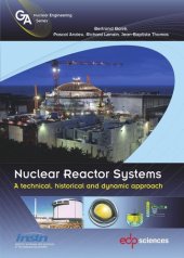 book Nuclear Reactor Systems: A technical, historical and dynamic approach