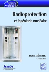 book Radioprotection et ingénierie nucléaire