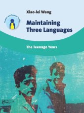 book Maintaining Three Languages: The Teenage Years