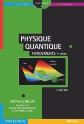 book Physique quantique: Fondements (Tome 1)