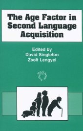 book The Age Factor in Second Language Acquisition