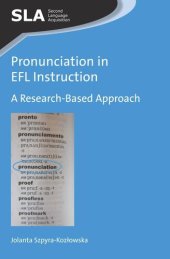 book Pronunciation in EFL Instruction: A Research-Based Approach