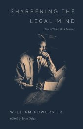 book Sharpening the Legal Mind: How to Think Like a Lawyer