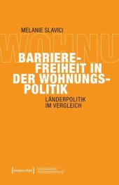 book Barrierefreiheit in der Wohnungspolitik: Länderpolitik im Vergleich