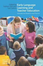 book Early Language Learning and Teacher Education: International Research and Practice