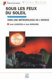 book Sous les feux du Soleil: Vers une météorologie de l'espace