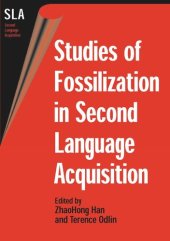 book Studies of Fossilization in Second Language Acquisition