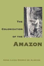 book The Colonization of the Amazon