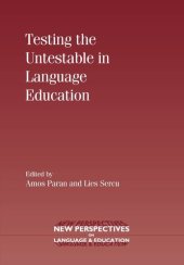 book Testing the Untestable in Language Education