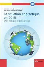 book La situation énergétique en 2015: Choix politiques et conséquences