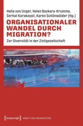 book Organisationaler Wandel durch Migration?: Zur Diversität in der Zivilgesellschaft