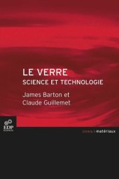 book Le verre: Science et technologie