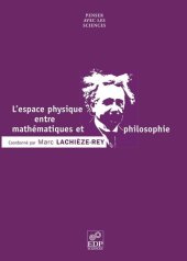 book L'espace physique entre mathématiques et philosophie