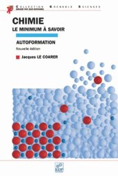 book Chimie, le minimum à savoir (Nouvelle édition): Autoformation