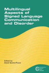 book Multilingual Aspects of Signed Language Communication and Disorder