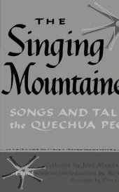 book The Singing Mountaineers: Songs and Tales of the Quechua People