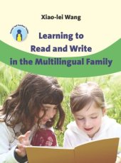 book Learning to Read and Write in the Multilingual Family