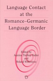 book Language Contact at the Romance-Germanic Language Border