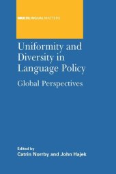 book Uniformity and Diversity in Language Policy: Global Perspectives