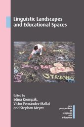 book Linguistic Landscapes and Educational Spaces