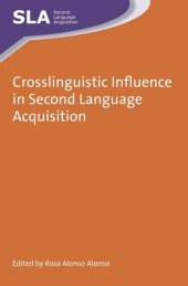 book Crosslinguistic Influence in Second Language Acquisition