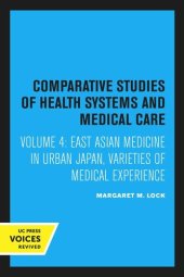 book East Asian Medicine in Urban Japan: Varieties of Medical Experience