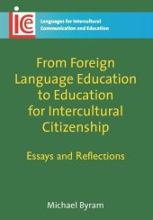 book From Foreign Language Education to Education for Intercultural Citizenship: Essays and Reflections