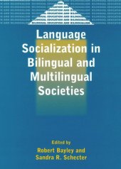 book Language Socialization in Bilingual and Multilingual Societies