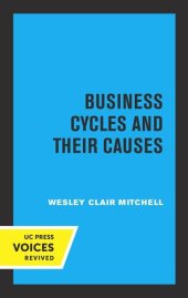 book Business Cycles and Their Causes