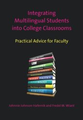 book Integrating Multilingual Students into College Classrooms: Practical Advice for Faculty