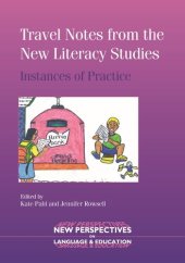 book Travel Notes from the New Literacy Studies: Instances of Practice