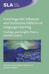 book Crosslinguistic Influence and Distinctive Patterns of Language Learning: Findings and Insights from a Learner Corpus