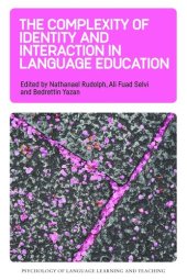 book The Complexity of Identity and Interaction in Language Education