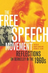 book The Free Speech Movement: Reflections on Berkeley in the 1960s