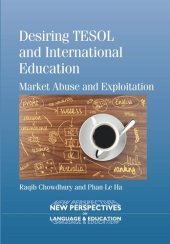 book Desiring TESOL and International Education: Market Abuse and Exploitation