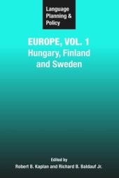 book Language Planning and Policy in Europe, Vol. 1: Hungary, Finland and Sweden