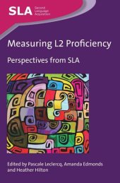 book Measuring L2 Proficiency: Perspectives from SLA