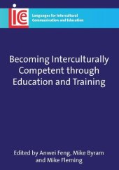 book Becoming Interculturally Competent through Education and Training