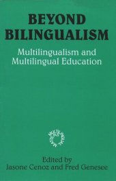 book Beyond Bilingualism: Multilingualism and Multilingual Education