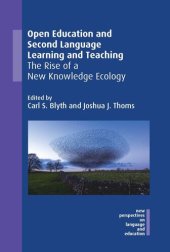 book Open Education and Second Language Learning and Teaching: The Rise of a New Knowledge Ecology