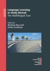 book Language Learning in Study Abroad: The Multilingual Turn