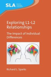 book Exploring L1-L2 Relationships: The Impact of Individual Differences