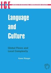 book Language and Culture: Global Flows and Local Complexity