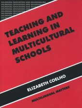 book Teaching and Learning in Multicultural Schools: An Integrated Approach