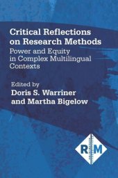 book Critical Reflections on Research Methods: Power and Equity in Complex Multilingual Contexts