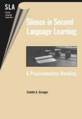 book Silence in Second Language Learning: A Psychoanalytic Reading